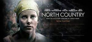 ภาพยนตร์ North Country (2005) หญิงเหล็กหัวใจเพชร
